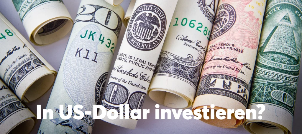 in dollar investieren