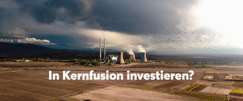 In Kernfusion investieren in 2023